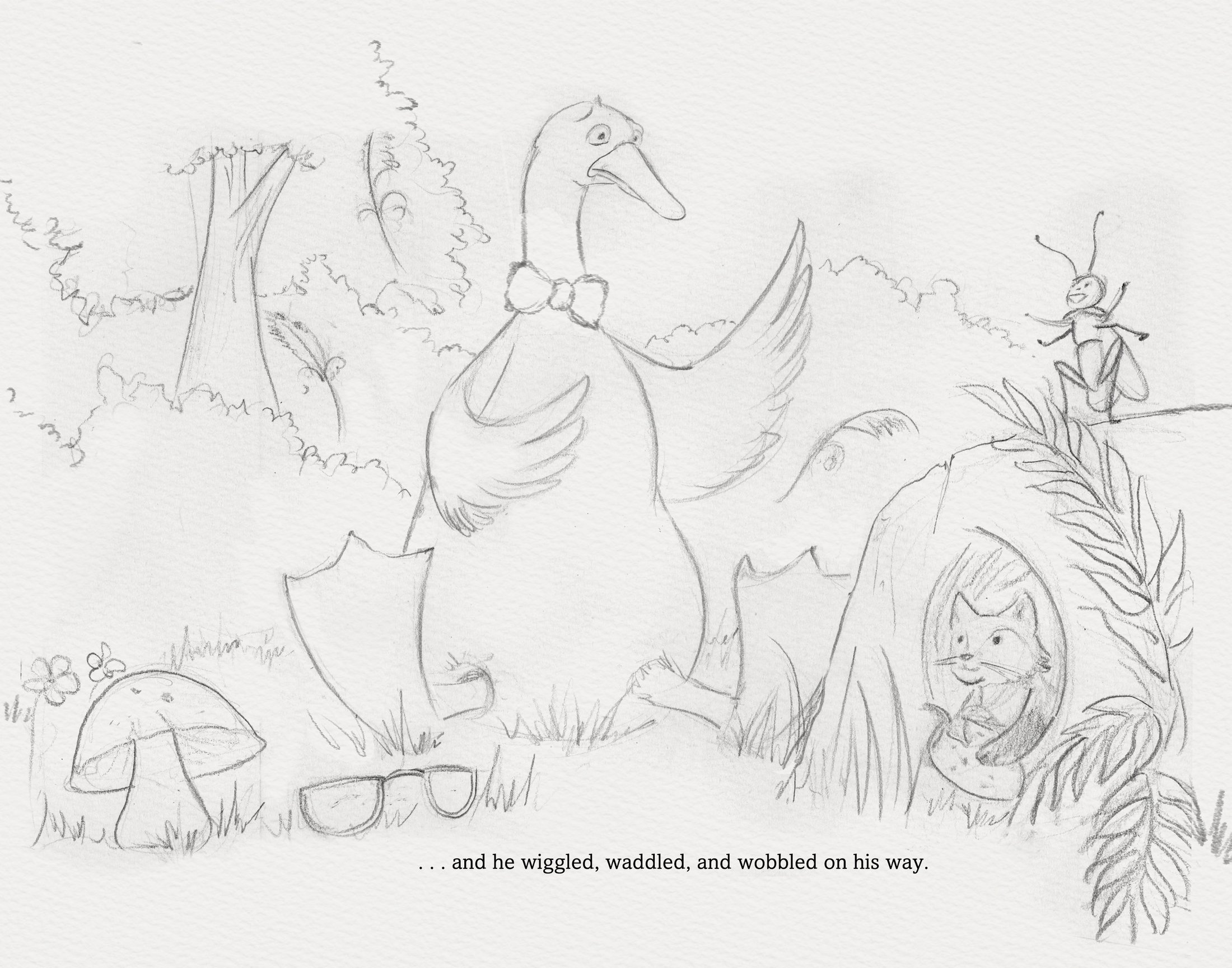 Rough pencil sketch of Griffin wiggling, waddling, and wobbling into the forest, from 'Ruffled Feathers'.